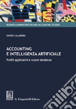 Accounting e intelligenza artificiale - e-Book: Profili applicativi e nuove tendenze. E-book. Formato PDF ebook