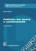 Politiche del lavoro e condizionalità - e-Book. E-book. Formato PDF ebook