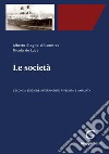 Le società - e-Book. E-book. Formato PDF ebook di Alberto Stagno D'Alcontres