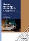 Class action e meccanismi di tutela collettiva - e-Book: Le prospettive di sviluppo e le sfide della dimensione digitale. E-book. Formato PDF ebook di Gianluca Scarchillo