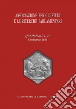 Associazione per gli studi e le ricerche parlamentari - e-Book: Quaderno n. 27. E-book. Formato PDF ebook