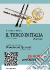 French Horn in Eb part: Il Turco in Italia for Woodwind QuintetThe Turk in Italy - Overture. E-book. Formato PDF ebook