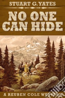 No One Can Hide. E-book. Formato EPUB ebook di Stuart G. Yates