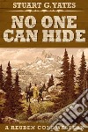 No One Can Hide. E-book. Formato EPUB ebook