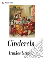 Cinderela. E-book. Formato EPUB ebook