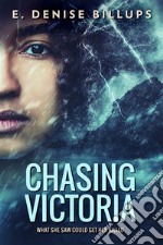 Chasing Victoria. E-book. Formato EPUB ebook