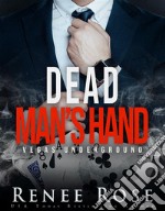 Dead Man&apos;s HandA Mafia Romance. E-book. Formato EPUB ebook