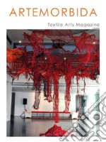 ArteMorbida Textile Arts Magazine - 02 2021 ITAGennaio 2021 - n. 01. E-book. Formato EPUB ebook