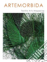 ArteMorbida Textile Arts Magazine - 03 2021 ITAAprile 2021 - n. 03. E-book. Formato EPUB ebook