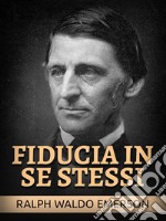 Fiducia in se stessi (Tradotto). E-book. Formato EPUB ebook