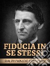 Fiducia in se stessi (Tradotto). E-book. Formato EPUB ebook