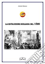 La rivoluzione siciliana del 1820. E-book. Formato EPUB ebook