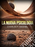 La Nuova Psicologia (Tradotto). E-book. Formato EPUB ebook