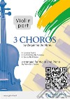 Violin part "3 Choros" by Zequinha De Abreu for Violin & PianoLevanta Poeira - Os Pintinhos No Terreiro - Sururu Na Cidade. E-book. Formato PDF ebook di Zequinha de Abreu