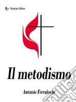 Il metodismo. E-book. Formato EPUB ebook