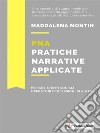 PNA Pratiche narrative applicateUno strumento operativo per assistenti sociali e operatori del sociale. E-book. Formato EPUB ebook