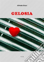 Gelosia. E-book. Formato EPUB ebook