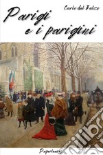 Parigi e i parigini. E-book. Formato EPUB ebook