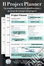 Project Planner per Project ManagementLo strumento per i tuoi piccoli progetti. E-book. Formato EPUB ebook