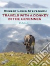 Travels with a Donkey in the Cevennes (Annotated). E-book. Formato EPUB ebook