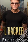 L&apos;HackerUn romance di bratva. E-book. Formato EPUB ebook