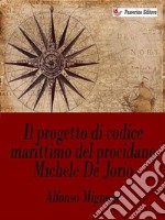 Il progetto di codice marittimo del procidano Michele De Jorio. E-book. Formato EPUB