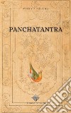 PanchatantraCento e più favole indiane. E-book. Formato EPUB ebook