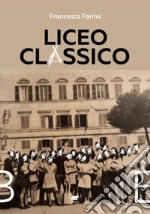 Liceo Classico. E-book. Formato EPUB