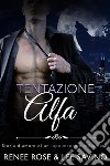 Tentazione Alfa. E-book. Formato EPUB ebook