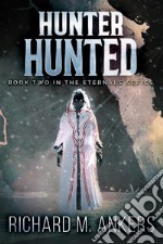 Hunter Hunted. E-book. Formato EPUB ebook