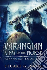 King Of The Norse. E-book. Formato EPUB ebook