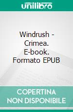 Windrush - Crimea. E-book. Formato EPUB ebook