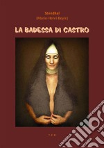 La badessa di Castro. E-book. Formato EPUB ebook