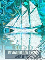 In viaggio con Tyche. E-book. Formato EPUB ebook