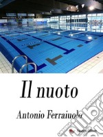 Il nuoto. E-book. Formato EPUB ebook