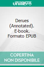 Derues (Annotated). E-book. Formato EPUB ebook