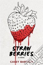 Strawberries. E-book. Formato EPUB ebook