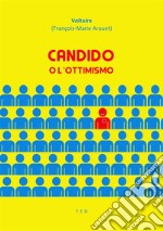 Candido o l&apos;ottimismo. E-book. Formato EPUB