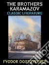 The Brothers KaramazovClassic Literature. E-book. Formato PDF ebook