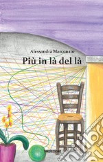 Più in là del là. E-book. Formato EPUB ebook