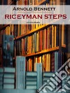 Riceyman Steps (Annotated). E-book. Formato EPUB ebook