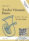 Twelve Virtuosic Duets for two Tubasby Mozart - K.V. 487. E-book. Formato EPUB ebook