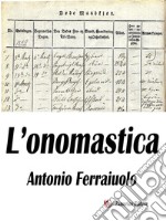 L&apos;onomastica. E-book. Formato EPUB ebook