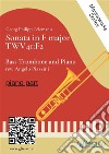 (piano part) Sonata in F major - Bass Trombone and PianoTWV41:F2. E-book. Formato EPUB ebook