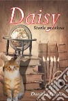 DaisyStorie preziose. E-book. Formato EPUB ebook