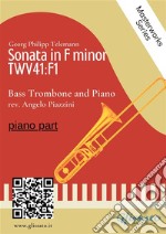 (piano part) Sonata in F minor - Bass Trombone and PianoTWV41:F1. E-book. Formato EPUB ebook