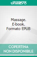 Massage. E-book. Formato EPUB ebook