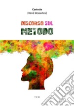 Discorso sul metodo. E-book. Formato EPUB