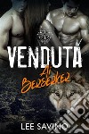 Venduta ai Berserker. E-book. Formato EPUB ebook