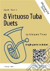 8 Virtuoso Tuba Duets by G.Punto. E-book. Formato EPUB ebook